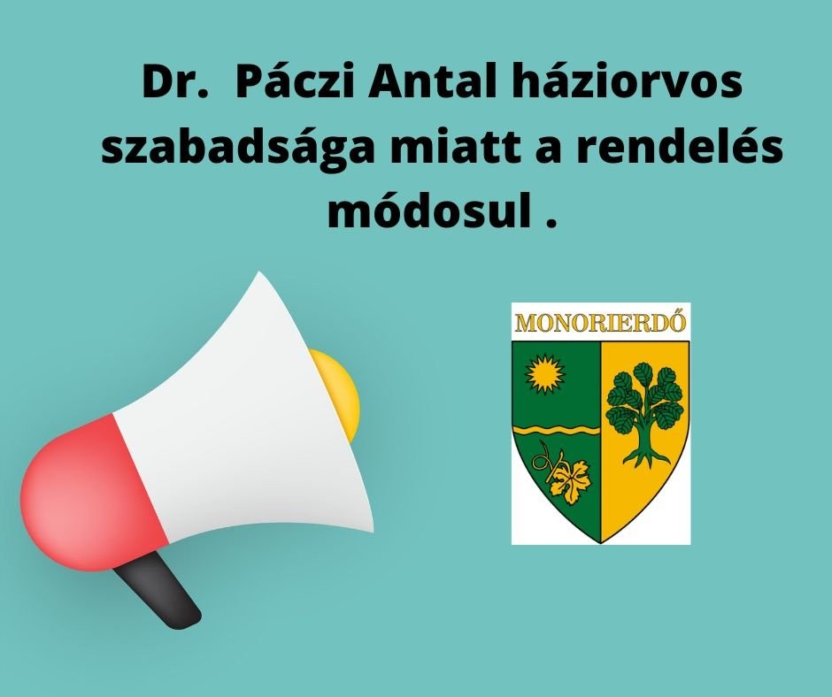  | Dr. Páczi Antal szabadsága miatt a rendelés módosul.